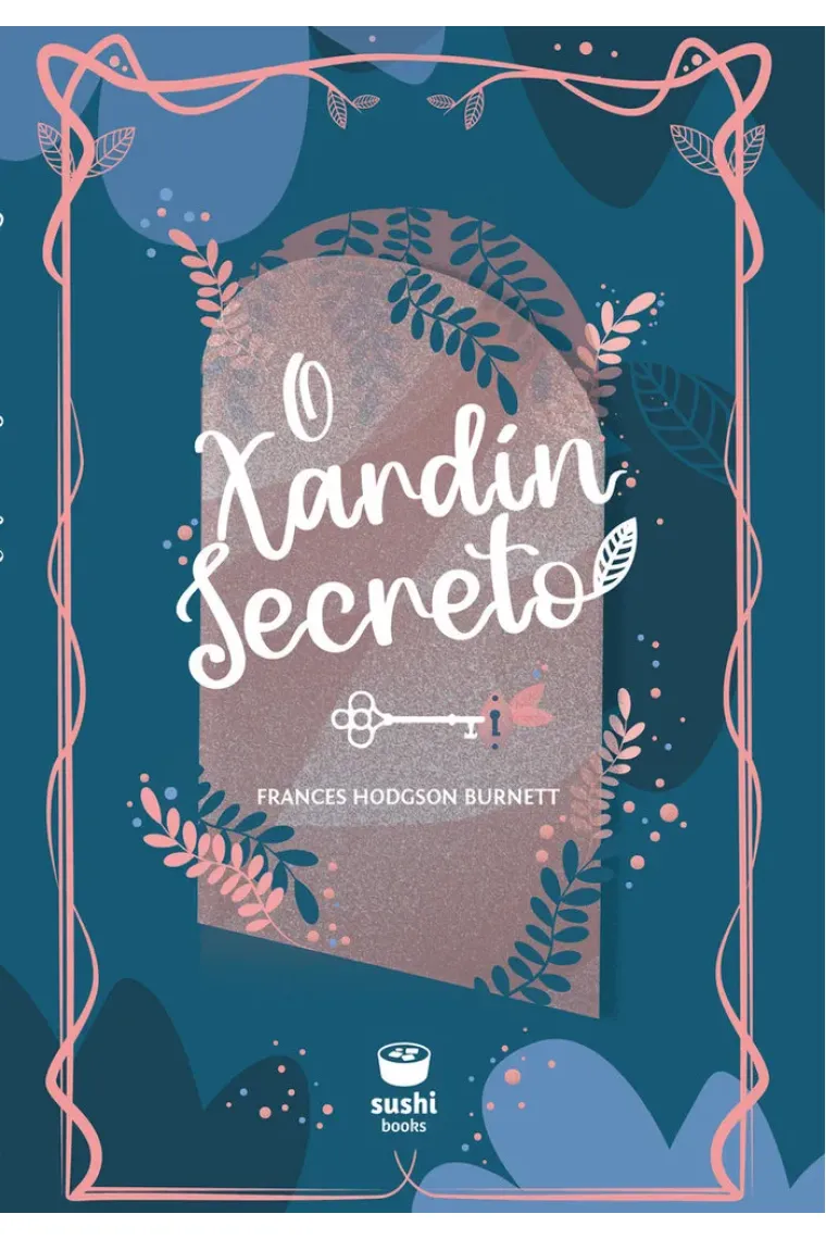 O XARDIN SECRETO (Gallego)