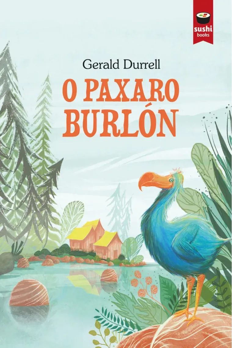 O PAXARO BURLON (Gallego)