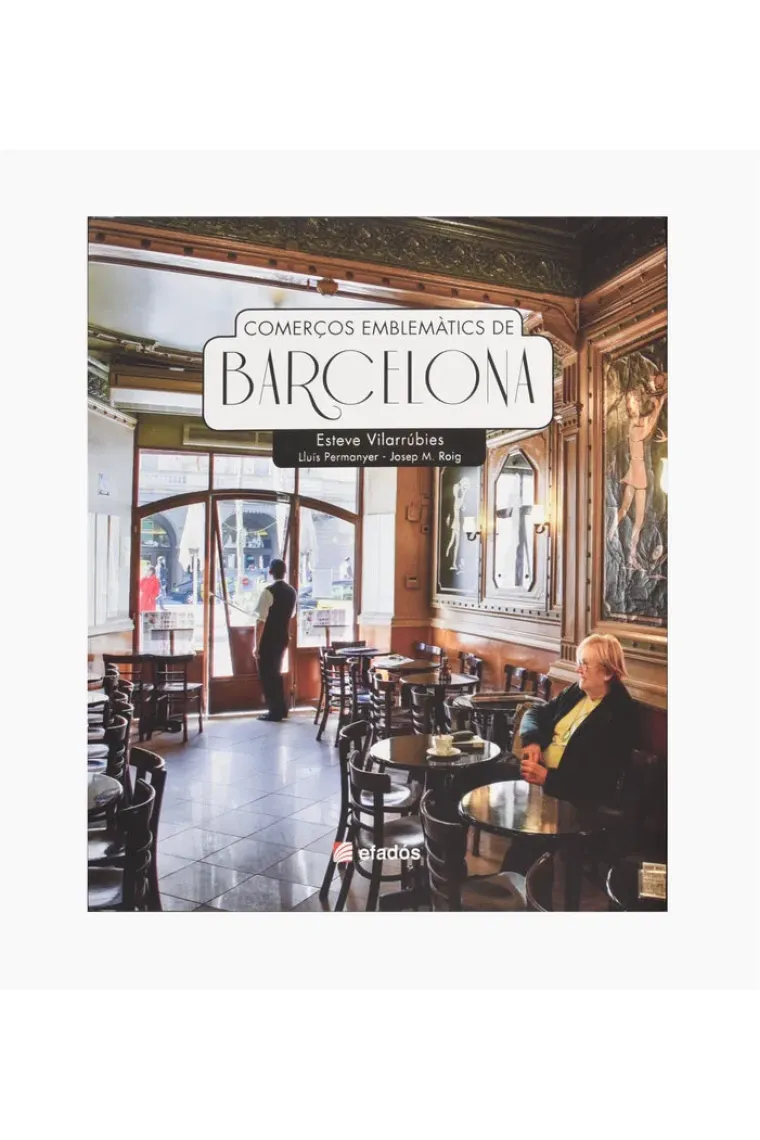 COMERCOS EMBLEMATICS DE BARCELONA (Catalán)