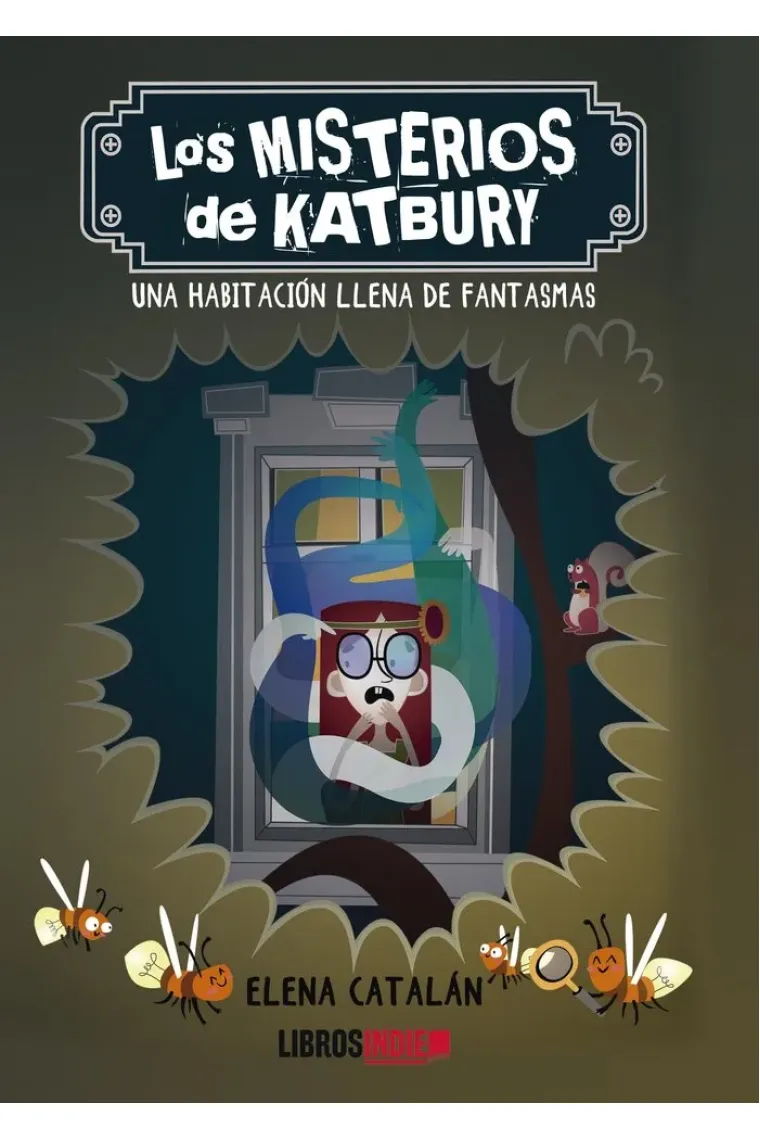 Los misterios de Katbury. Una Habitación llena de fantasmas