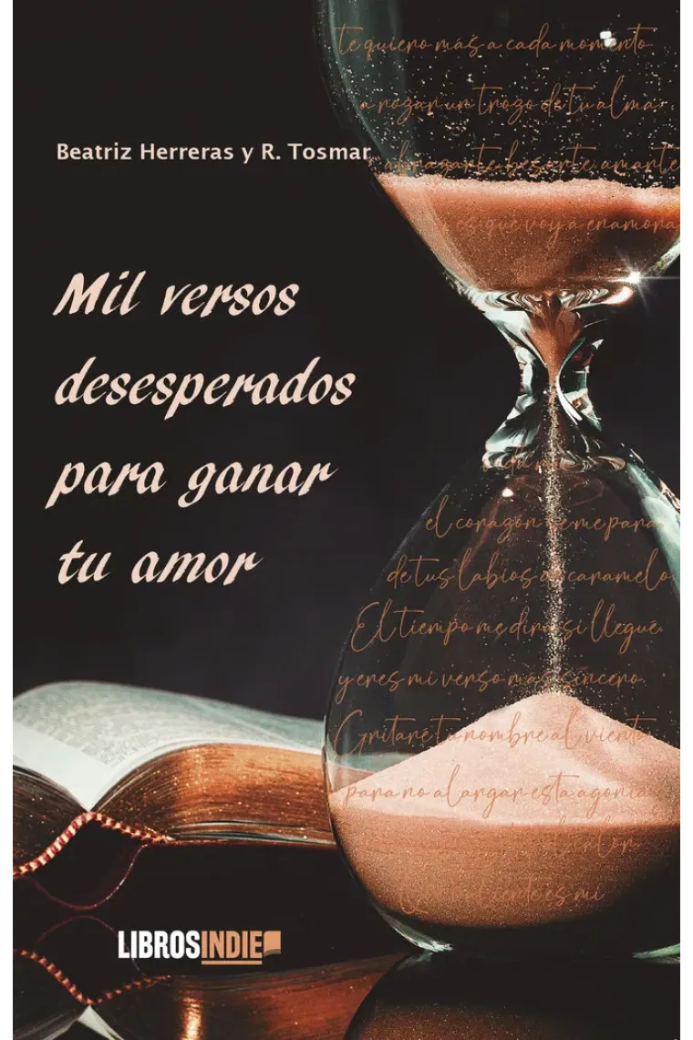 Mil versos desesperados para ganar tu amor