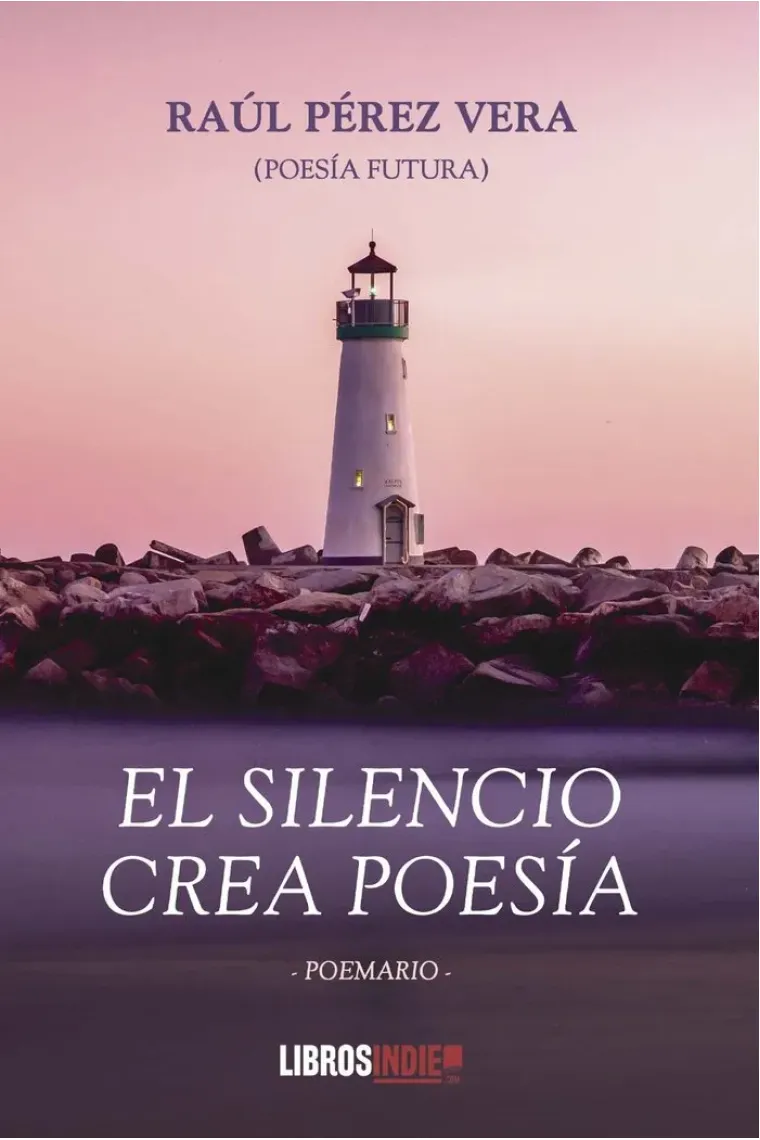 EL SILENCIO CREA POESIA