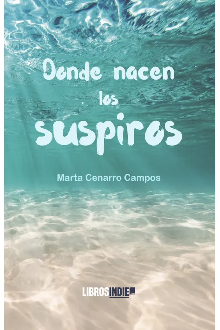 DONDE NACEN LOS SUSPIROS