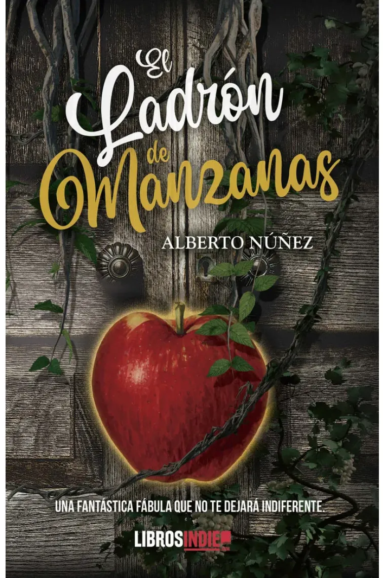 EL LADRÓN DE MANZANAS
