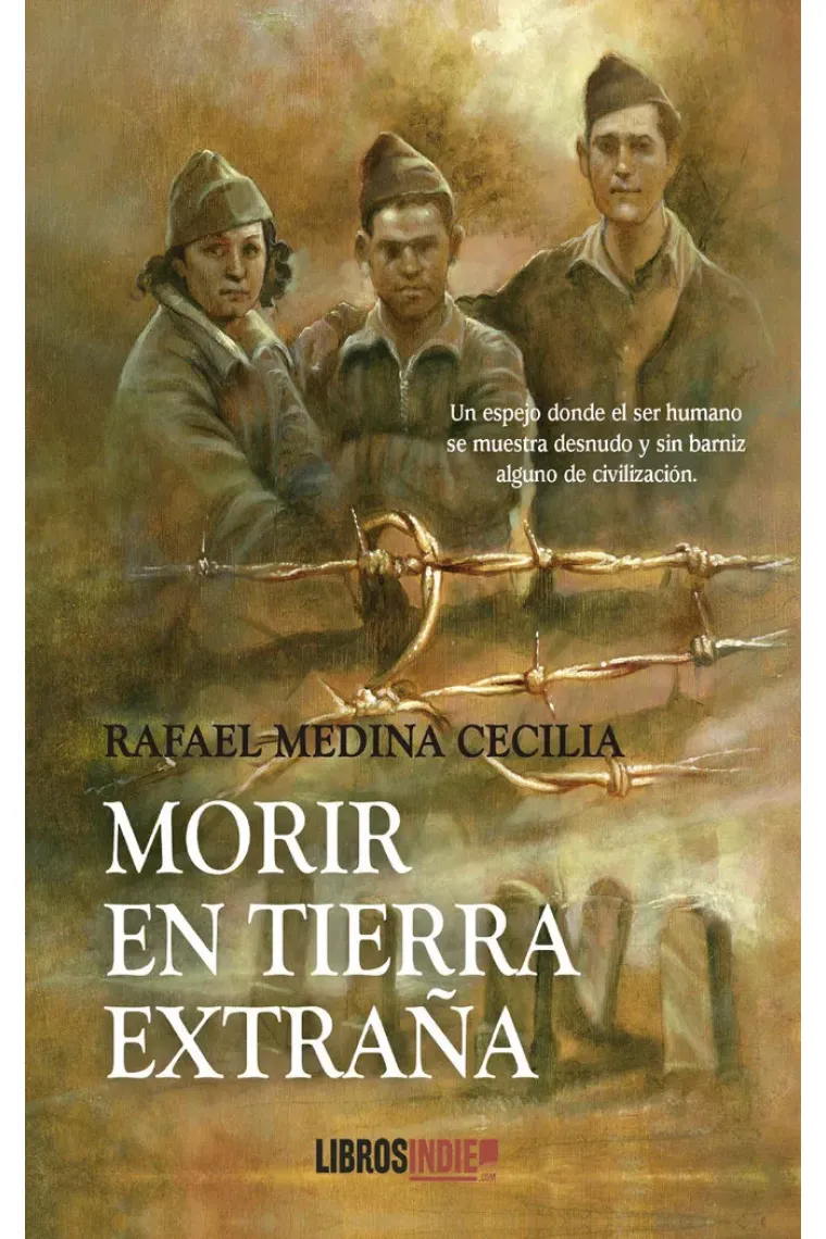 MORIR EN TIERRA EXTRAÑA