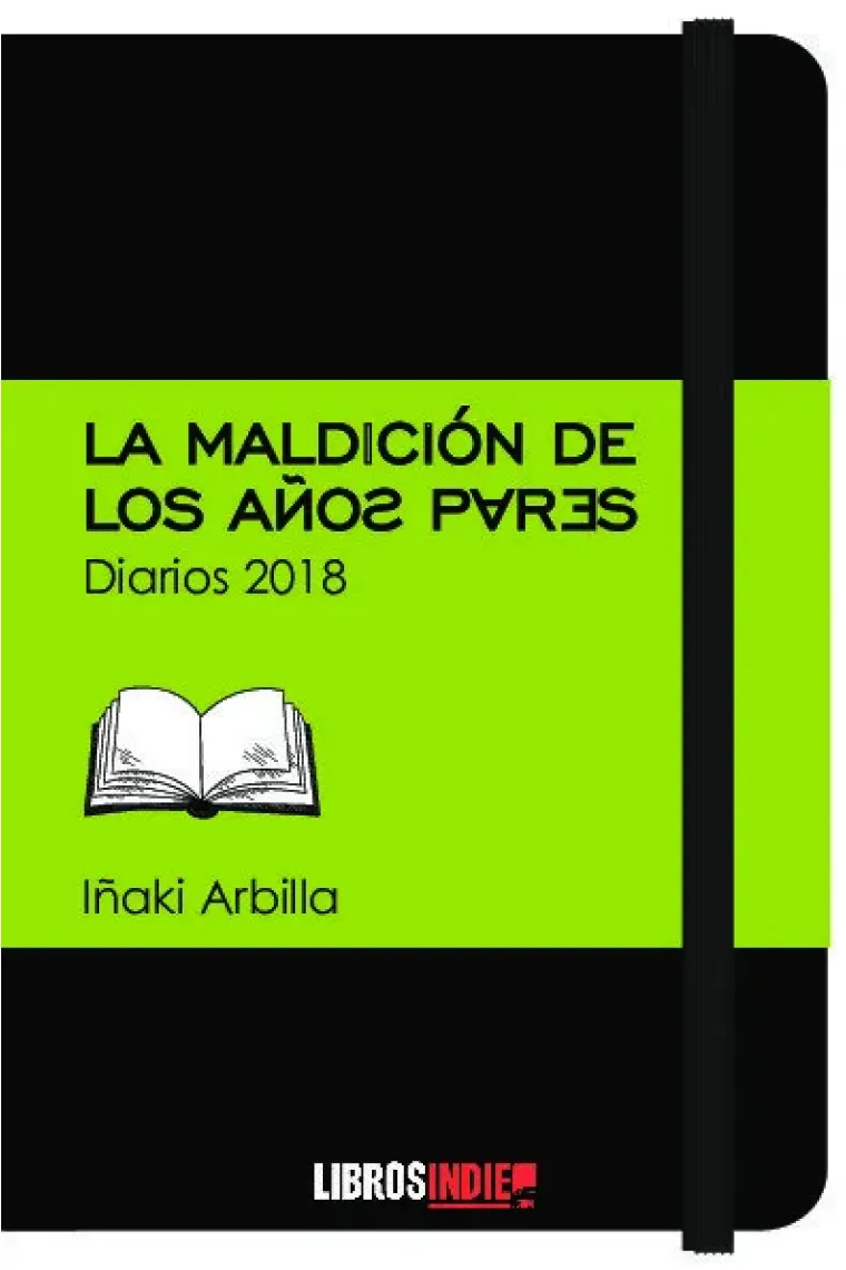 LA MALDICION DE LOS AÑOS PARES: DIARIOS 2018