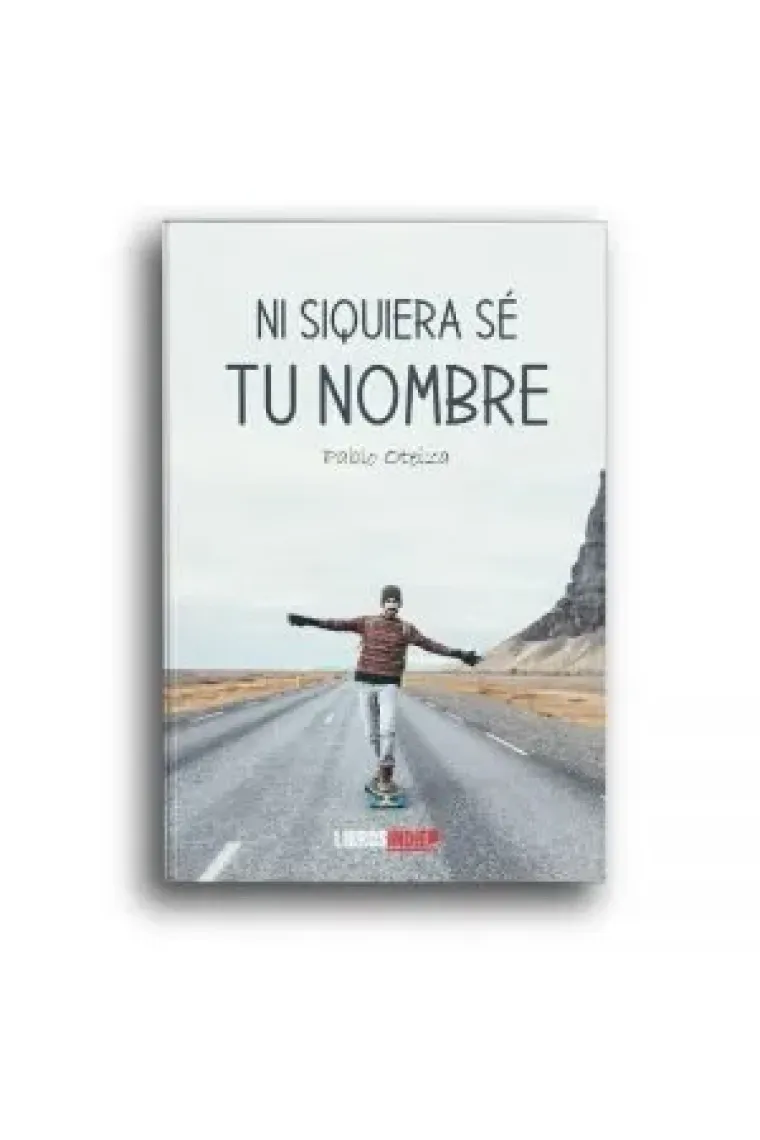 Ni siquiera sé tu nombre