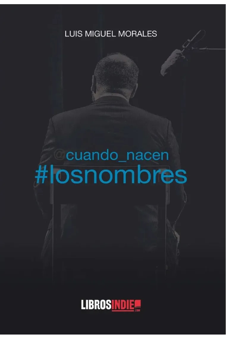 Cuando nacen los nombres