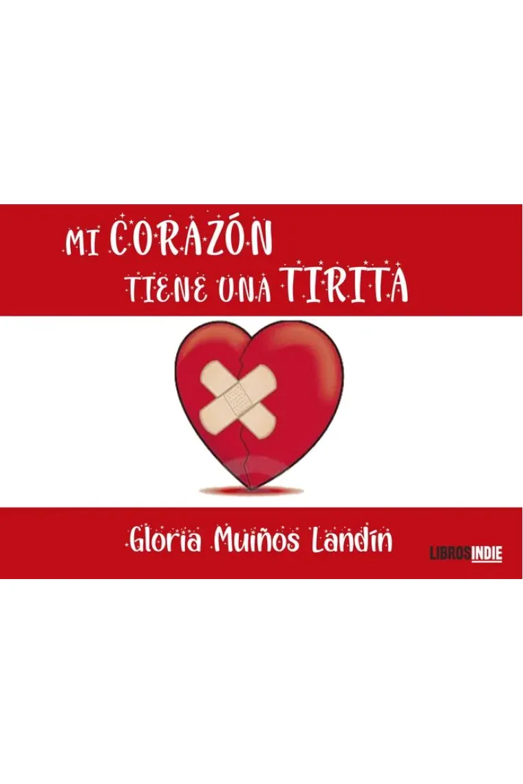Mi corazón tiene una tirita