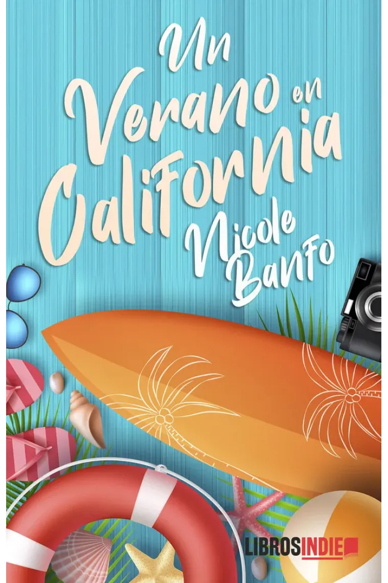 UN VERANO EN CALIFORNIA