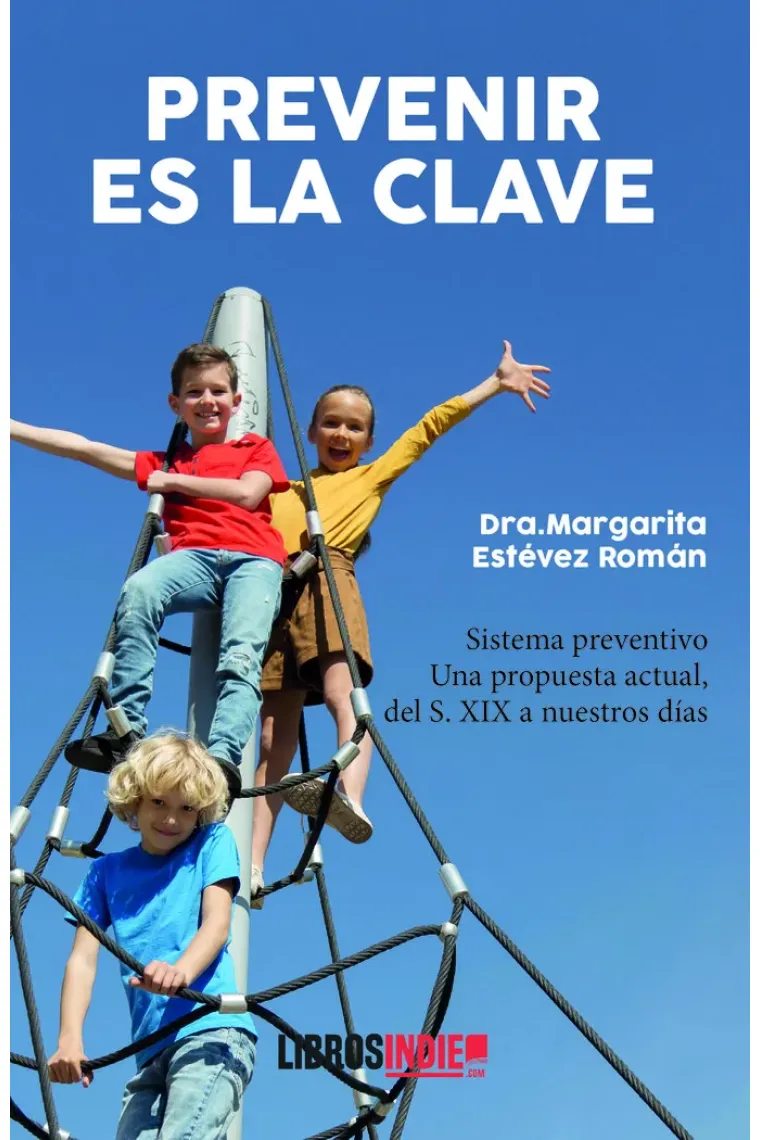PREVENIR ES LA CLAVE