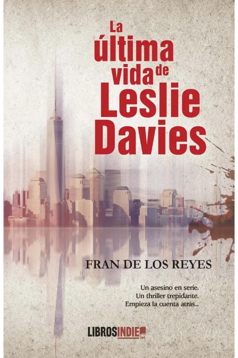 LA ÚLTIMA VIDA DE LESLIE DAVIES