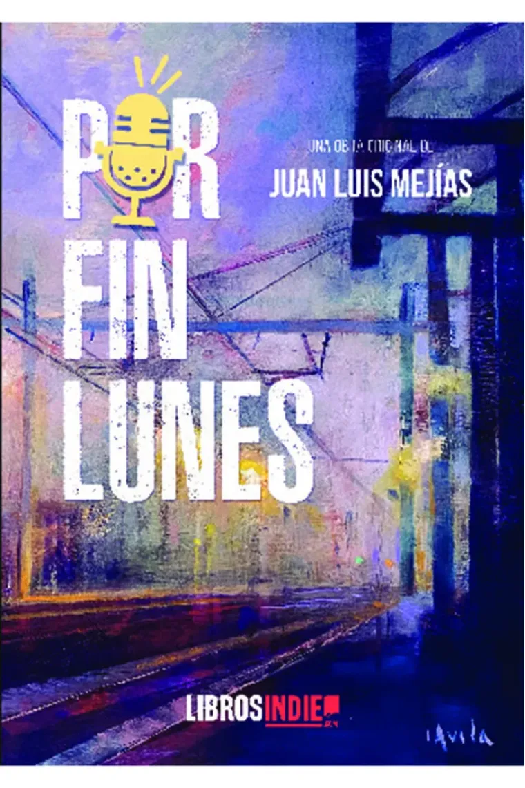 Por fin lunes