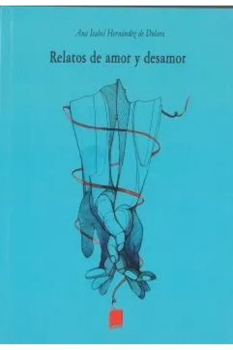 Relatos de amor y desamor