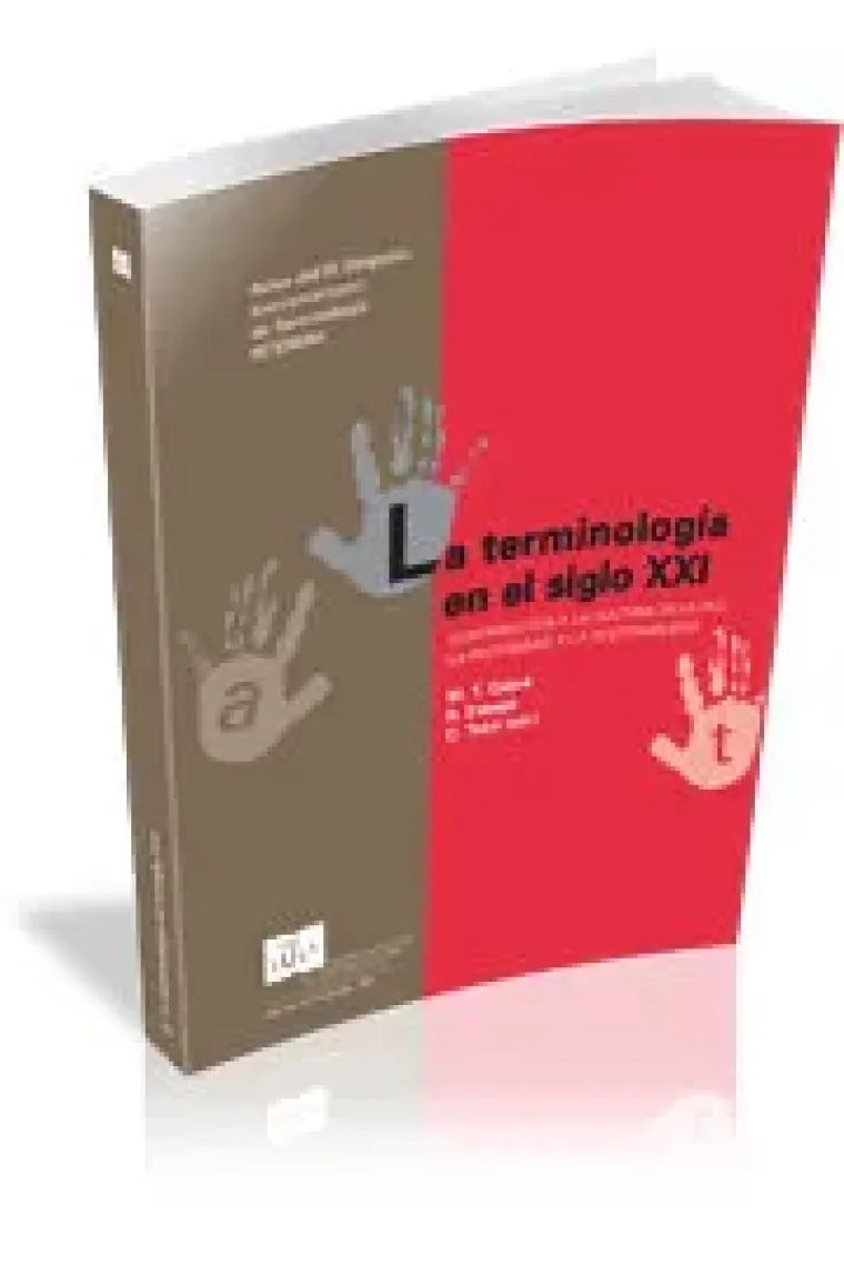 La Terminología en el siglo XXI (Catalán)