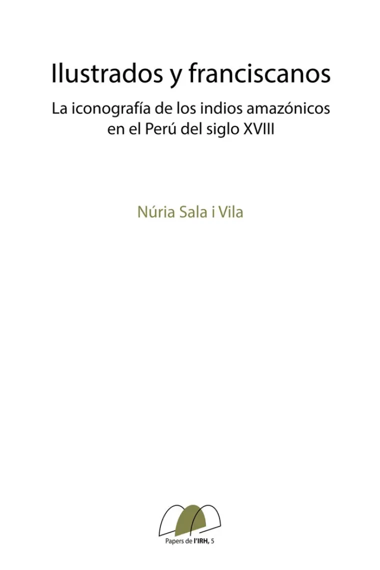 ILUSTRADOS Y FRANCISCANOS