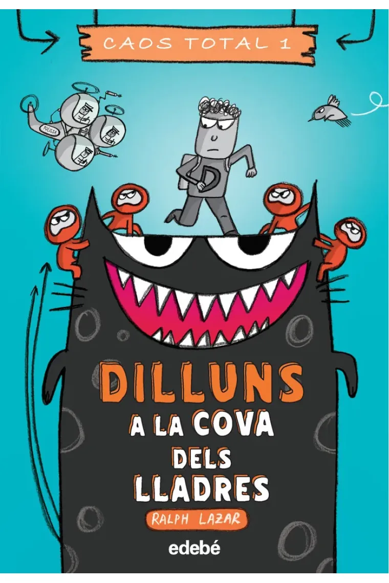 Dilluns: a la cova dels lladres (Catalán)