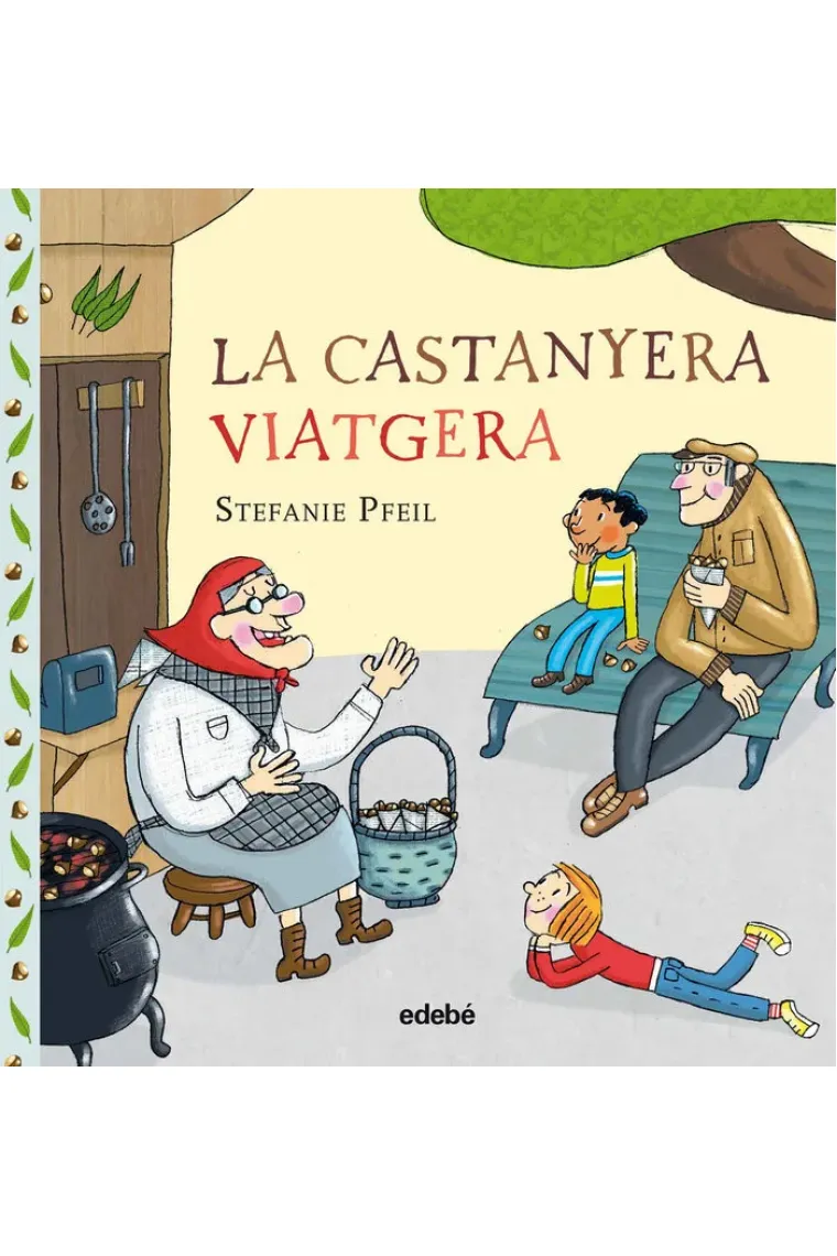 LA CASTANYERA VIATGERA (Catalán)
