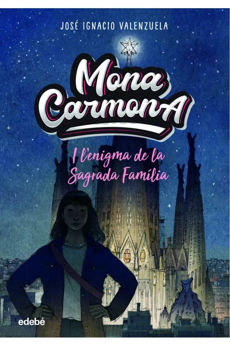 MONA CARMONA I LENIGMA DE LA SAGRADA FAMILIA (Catalán)