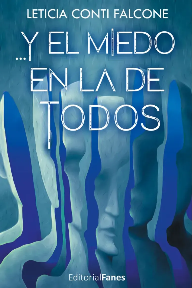 Y el miedo en la de todos