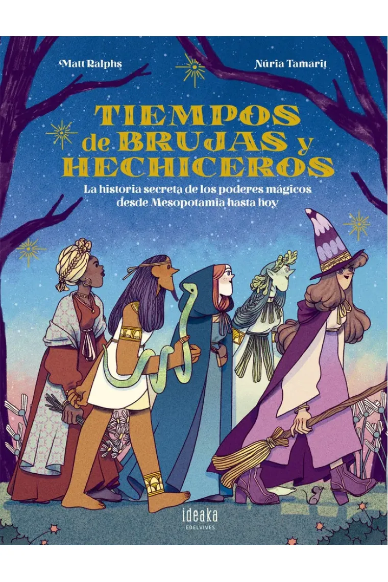 Tiempos de brujas y hechiceros