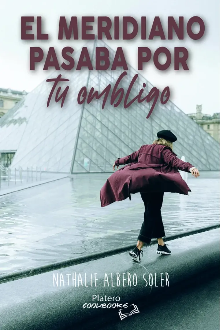 EL MERIDIANO PASABA POR TU OMBLIGO