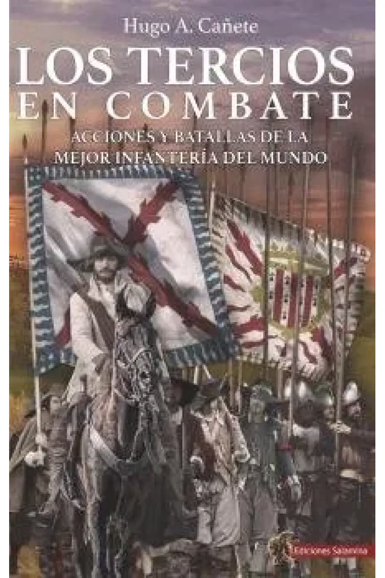 LOS TERCIOS EN COMBATE