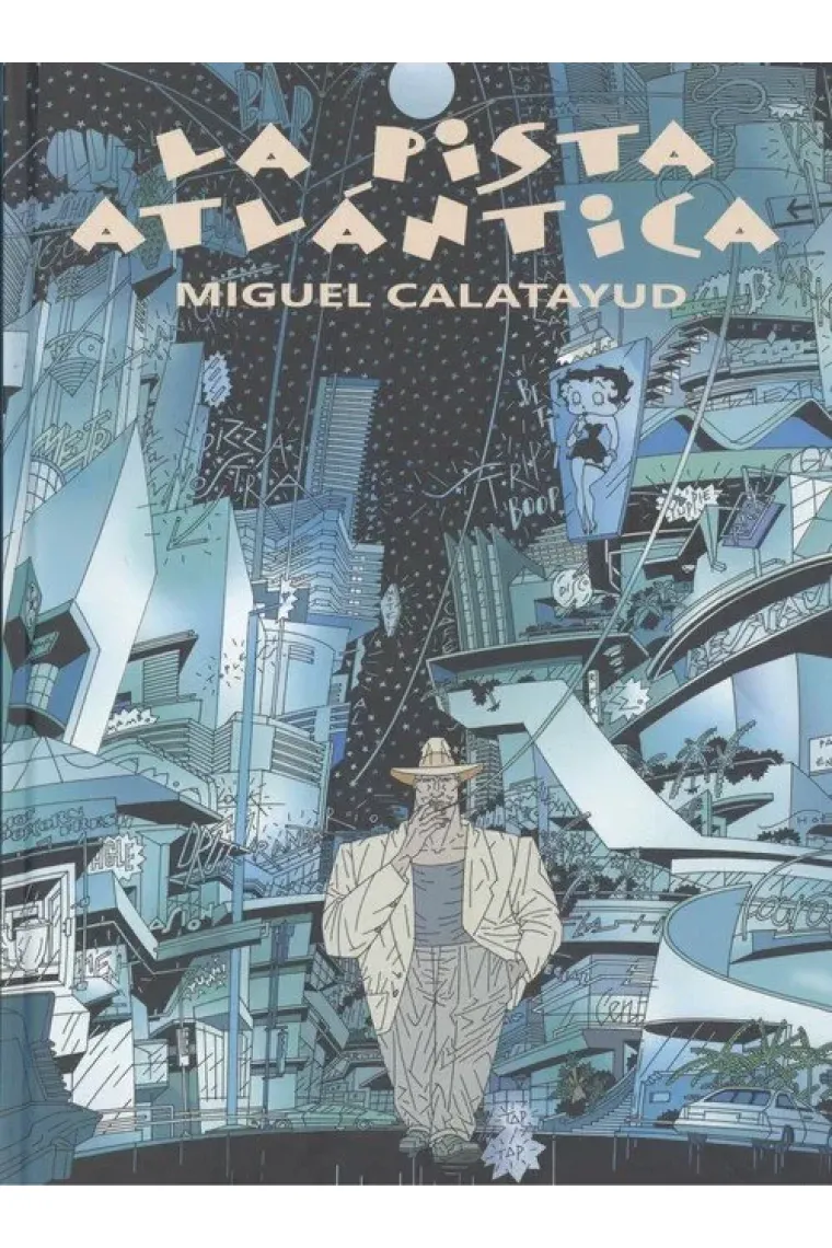 LA PISTA ATLANTICA