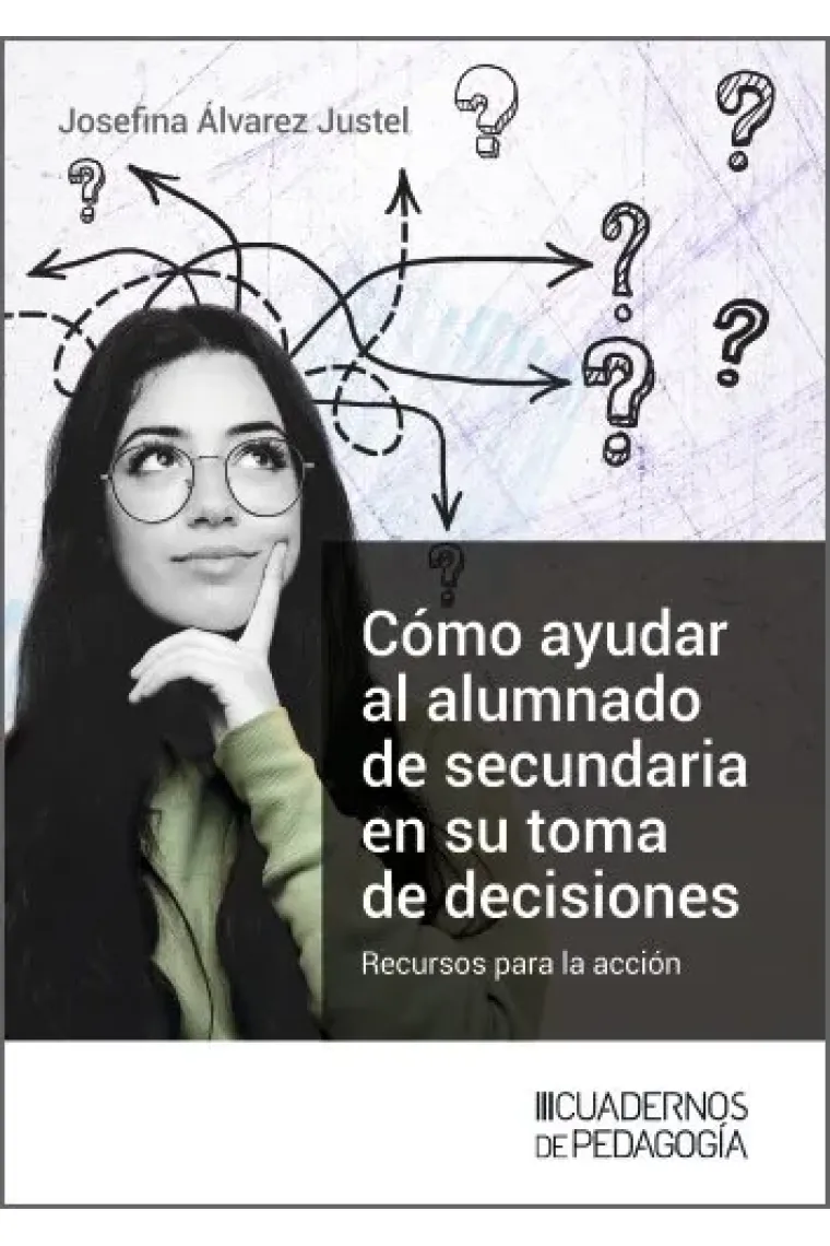 Como ayudar al alumnado de secundaria en su toma de decisiones