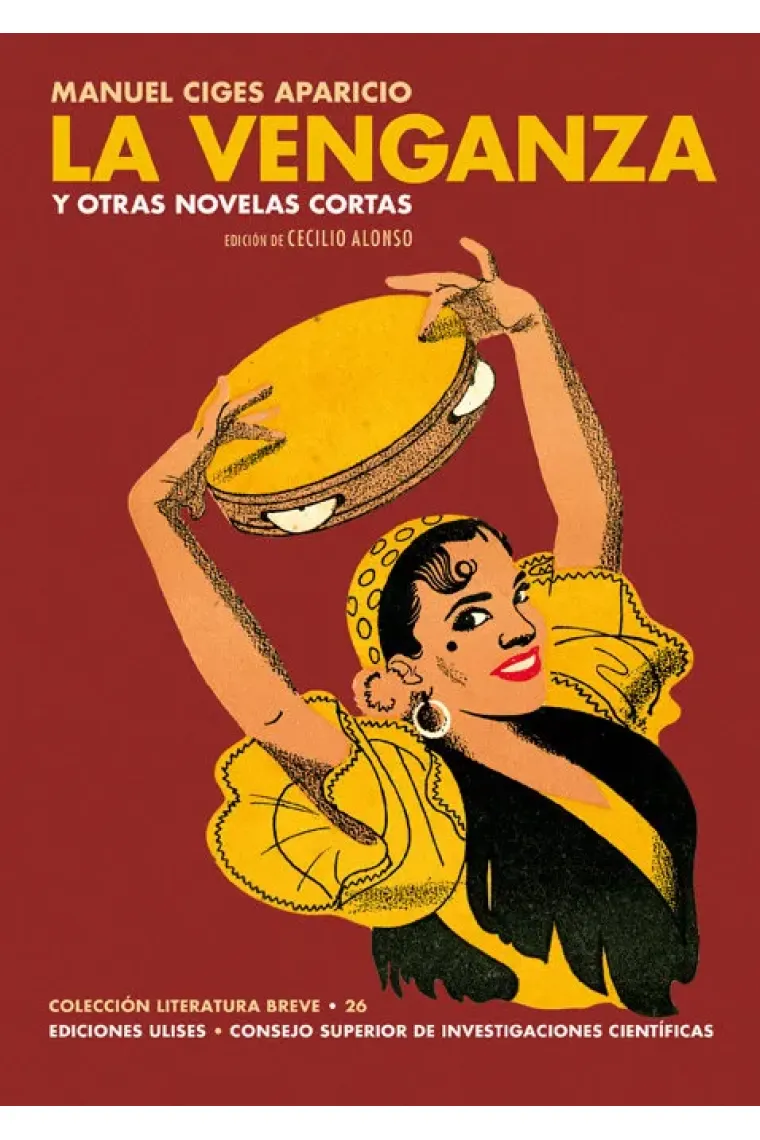 La venganza y otras novelas cortas