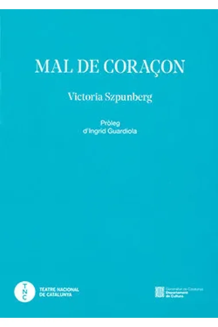 MAL DE CORAÇON (Catalán)