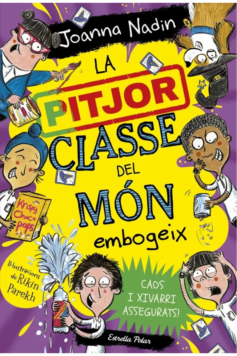 LA PITJOR CLASSE DEL MON EMBOGEIX (Catalán)