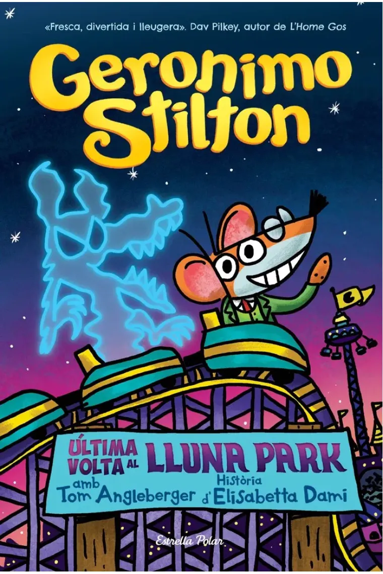 GERONIMO STILTON NOVELLA GRAFICA 4 ULTIMA VOLTA LLUNA PARK (Catalán)