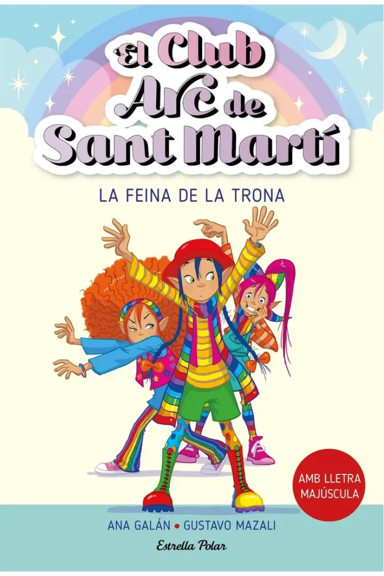 EL CLUB ARC DE SANT MARTI 3 LA FEINA DE LA TRONA (Catalán)