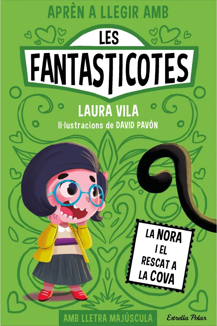 Aprèn a llegir amb les Fastasicotes 4: La Nora i el rescat de la cova (Catalán)