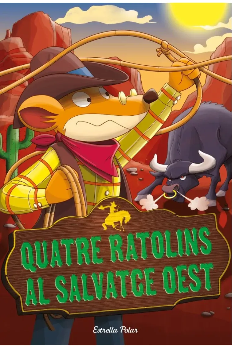 Quatre ratolins al salvatge oest (Catalán)