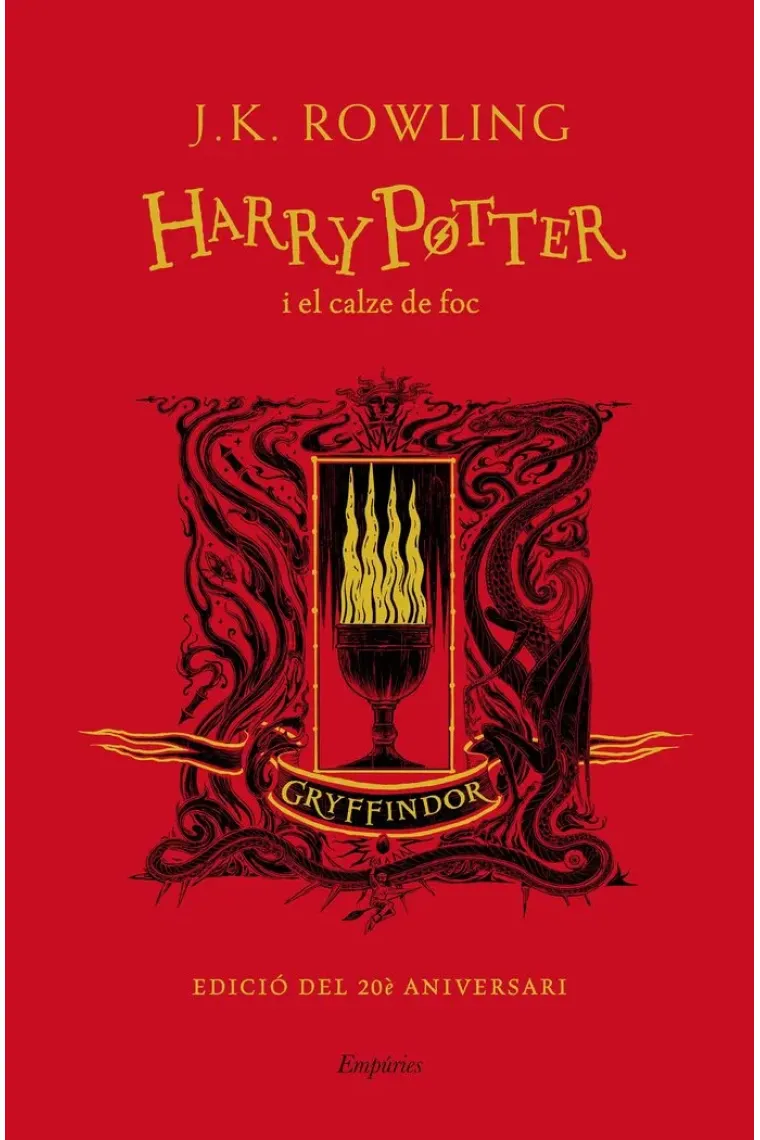 HARRY POTTER I EL CALZE DE FOC GRYFFINDOR (Catalán)