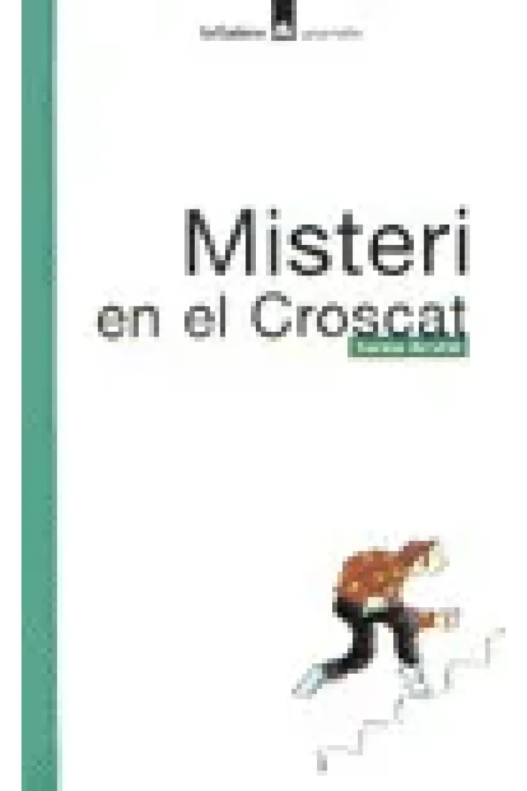Misteri en el Croscat (Catalán)