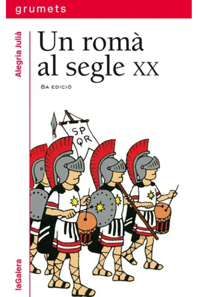 Un romà al segle XX (Catalán)