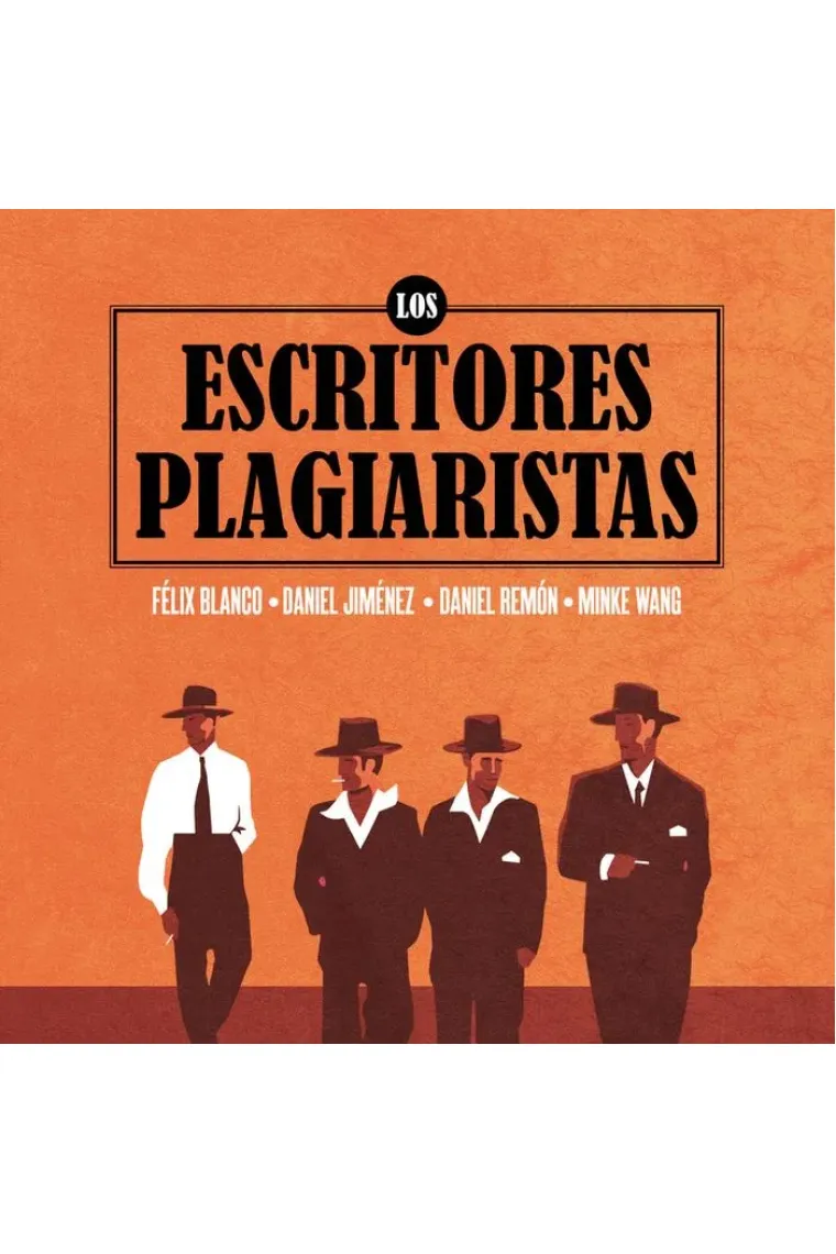 LOS ESCRITORES PLAGIARISTAS