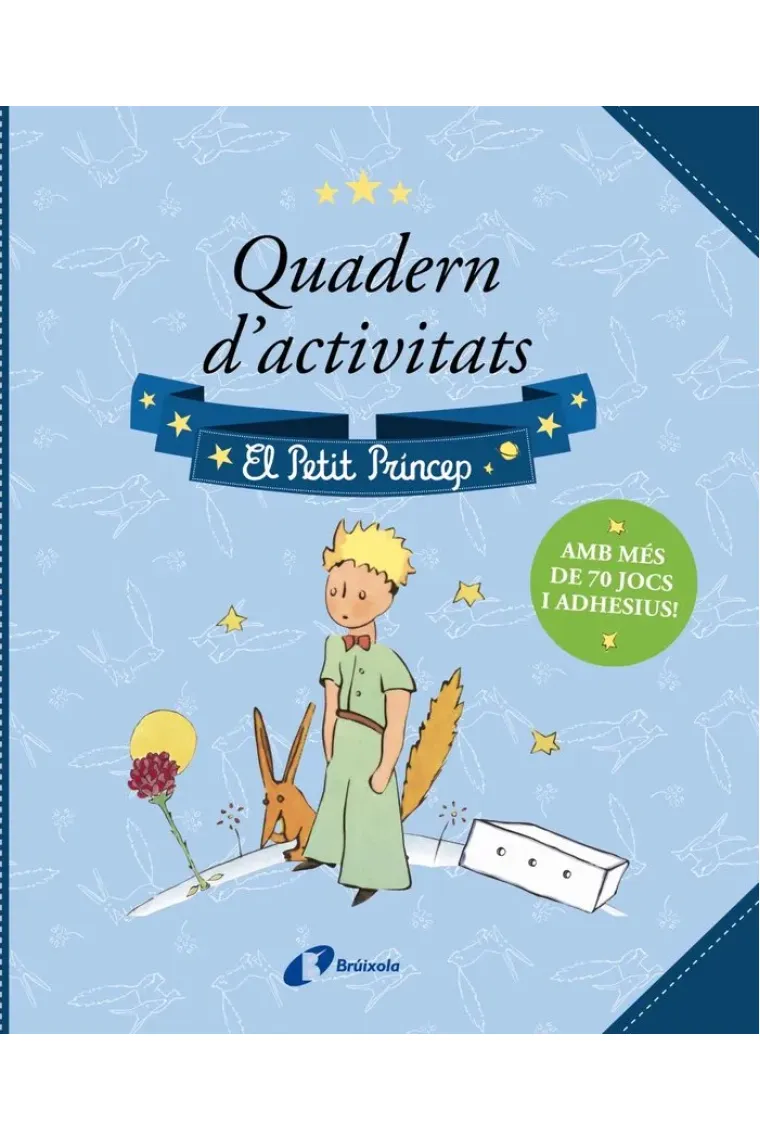 QUADERN DACTIVITATS EL PETIT PRINCEP (Catalán)