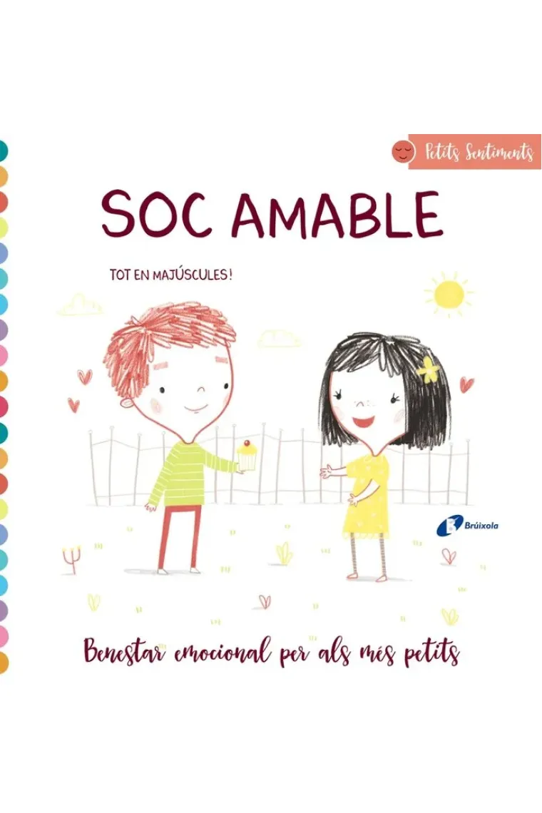 Petits Sentiments. Soc amable (Inglés)
