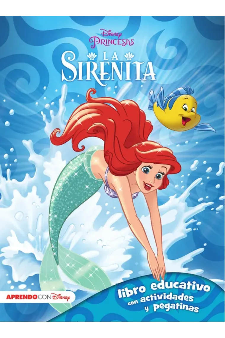 La sirenita (Libro educativo Disney con actividades y pegatinas)