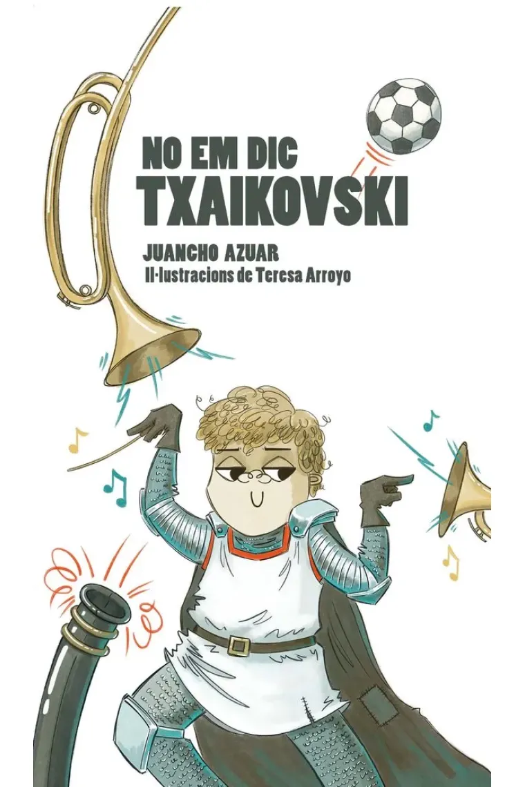 NO EM DIC TXAIKOVSKI (Catalán)