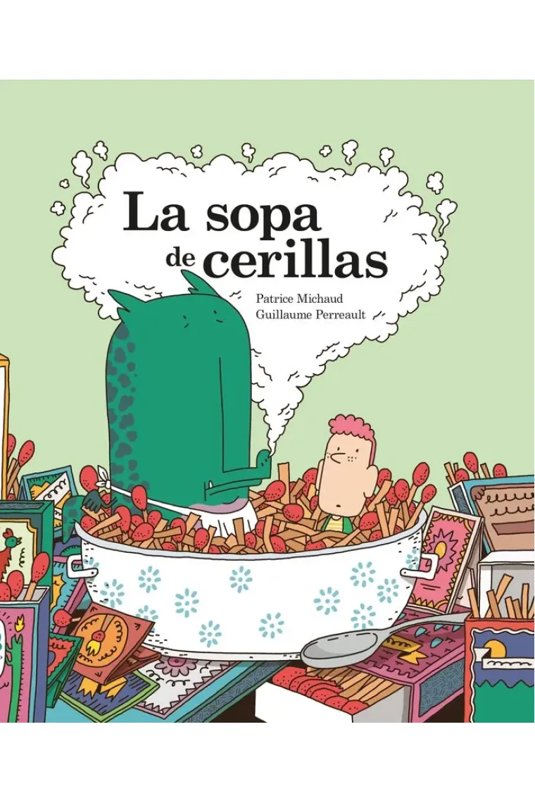 LA SOPA DE CERILLAS