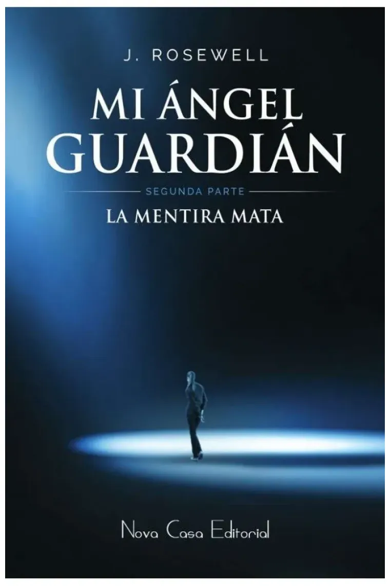 Mi ángel guardián - segunda parte
