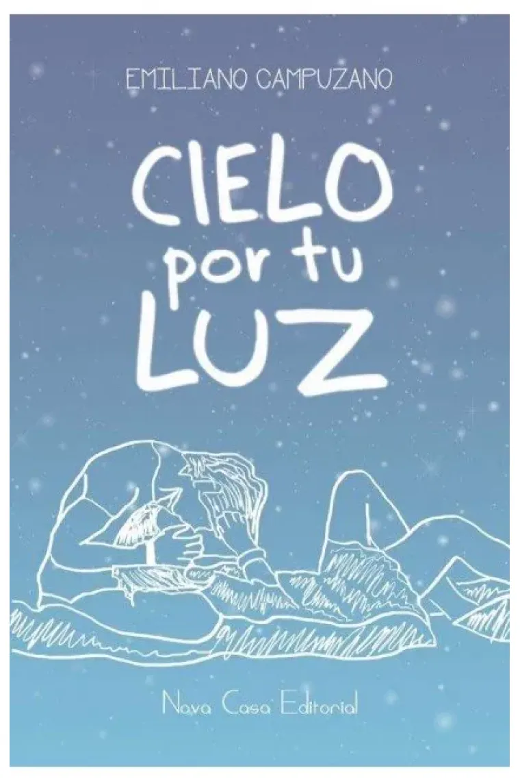 Cielo por tu luz