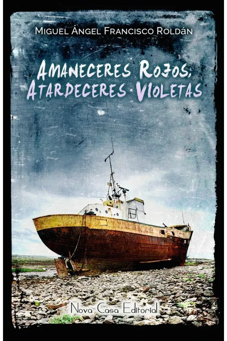 Amaneceres rojos, atardeceres violetas