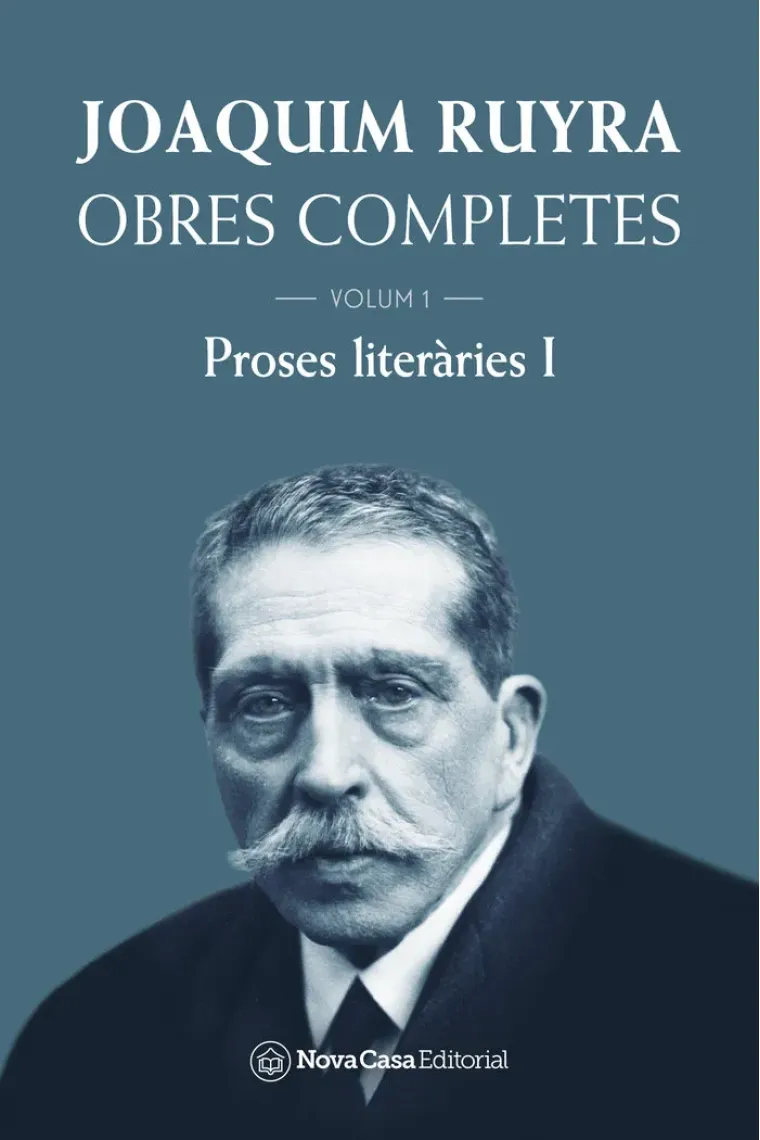 Ruyra Vol. 1 Proses literàries I (Catalán)