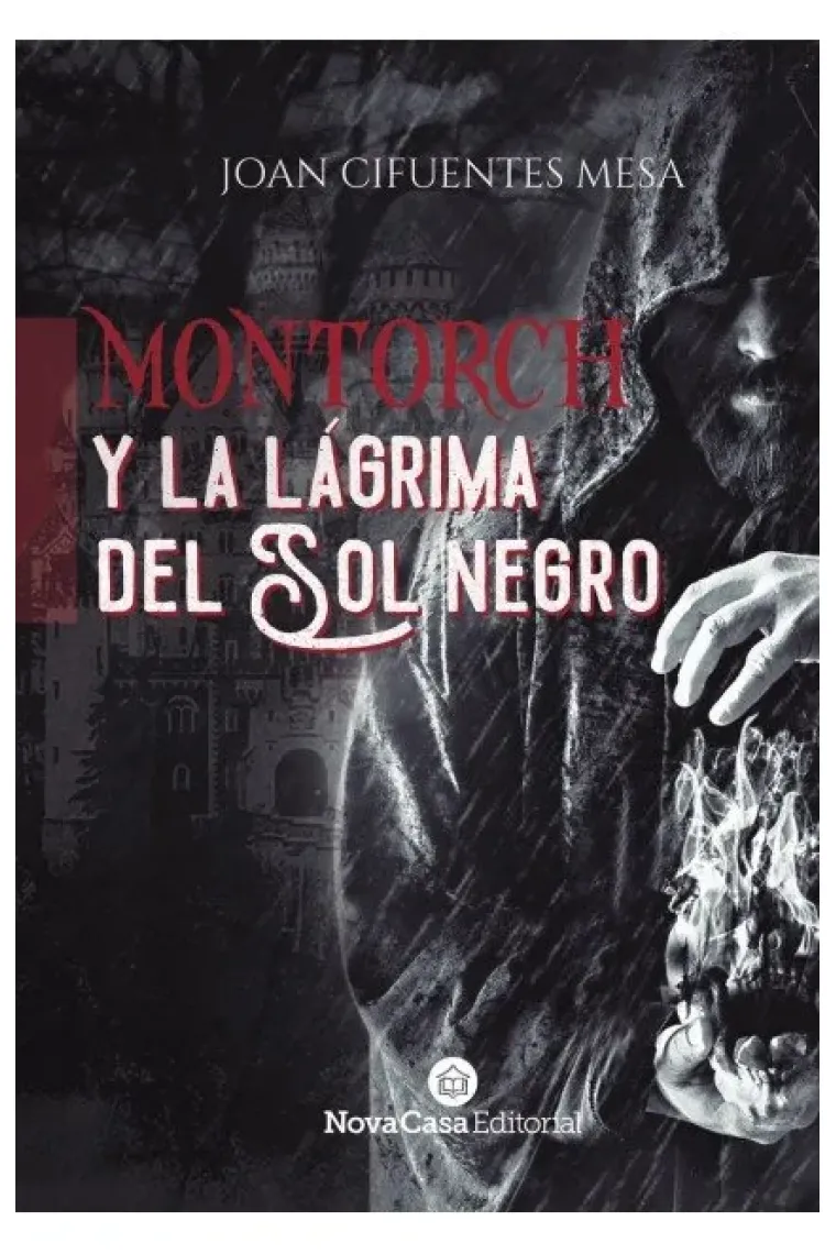 Montorch y la lágrima del sol negro